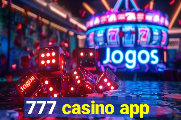 777 casino app